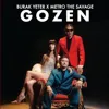 Gozen (feat. Metro the Savage)