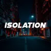 Isolation