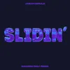 Slidin' (BADDIES ONLY Remix)