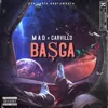 Başga (feat. Mad)