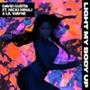 Light My Body Up (feat. Nicki Minaj, Lil Wayne)