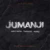 Jumanji (feat. TumaniYO, Andy Panda)