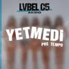 Yetmedi