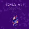 Deja Vu (feat. DZ-ED, Selbi Tuwakgylyjowa)