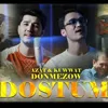 Dostum (feat. Kuwwat Dönmezow)