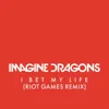 I Bet My Life (Riot Games Remix)