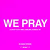 WE PRAY  (feat.Little Simz, Burna Boy, Elyanna, TINI; Elyanna Version)