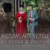 Arzuwlara ýeteli (feat. Zulfiýa Jumabaýewa)