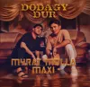 Dodagy Dur (feat. Maxi)