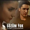 Sözüm ýok (feat. Gülälek Gulmyradowa)