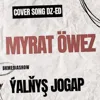 Ýalňyş jogap (DZ-ED cover)