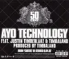 Ayo Technology (feat. Justin Timberlake, Timbaland)