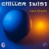 Chiller Twist