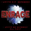 Enrage