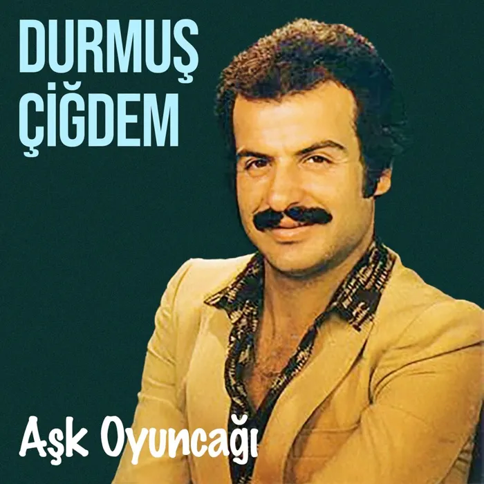 Durmuş Çiğdem