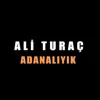 Ali Turaç