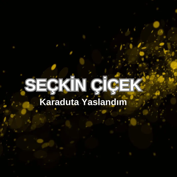 Seçkin Çiçek
