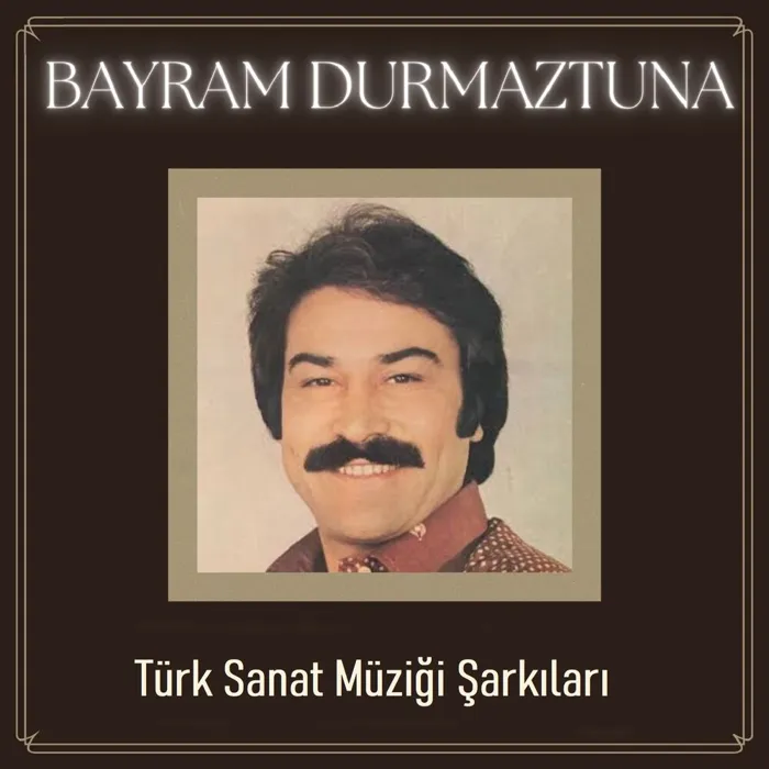 Bayram Durmaztuna