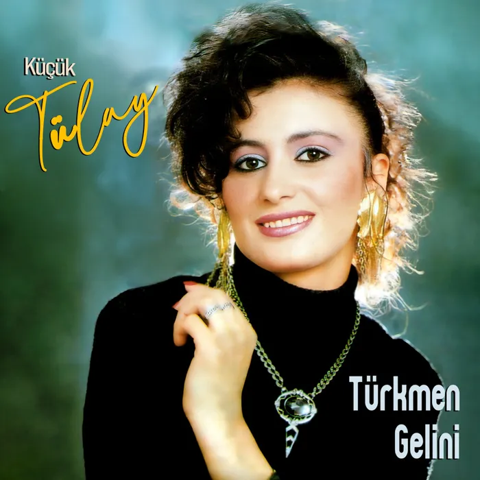 Küçük Tülay