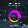 Hel:sløwed
