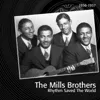 The Mills Brothers