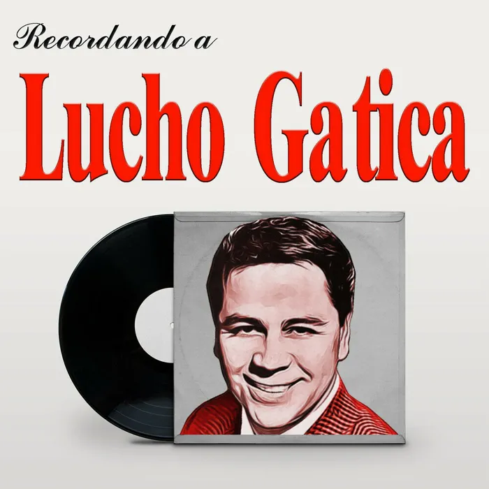 Lucho Gatica