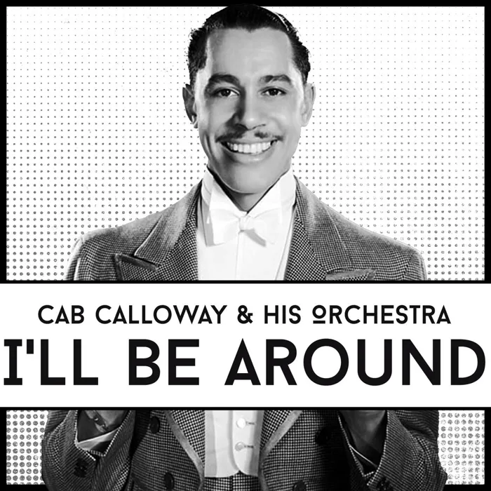Cab Calloway & His Orchestra