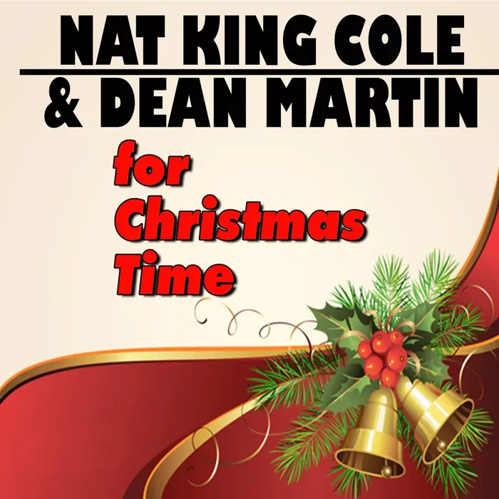 Dean Martin & Nat "King" Cole