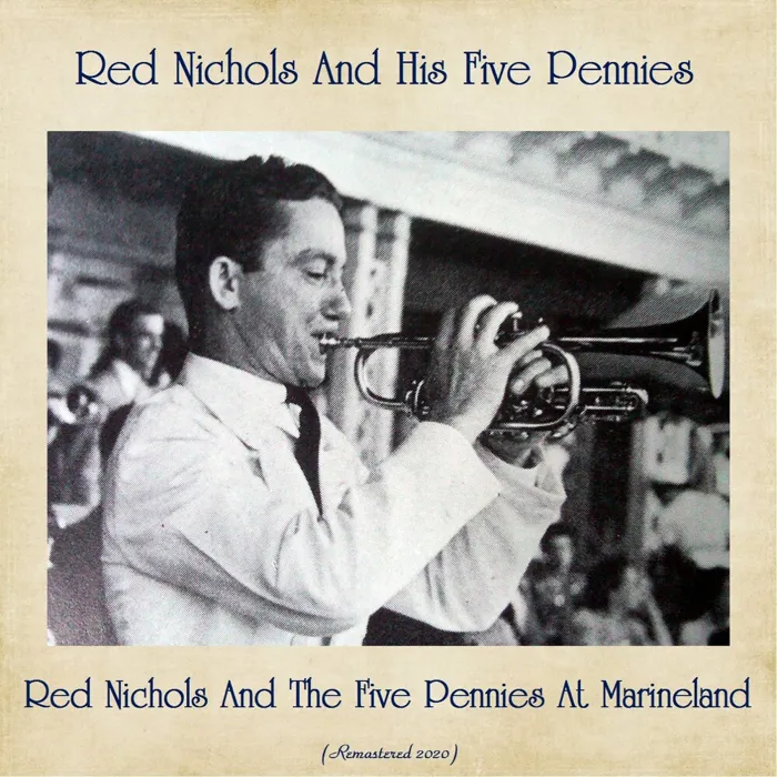Red Nichols and His Five Pennies