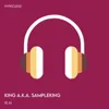 King a.k.a Sampleking
