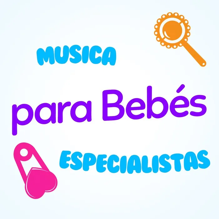 Musica para Bebes Especialistas