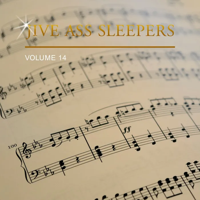 Jive Ass Sleepers