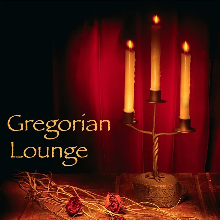 Gregorian Lounge Artists