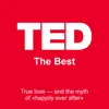 True love — and the myth of «happily ever after» True love — and the myth of «happily ever after»